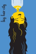 Big Hair City by green glasses