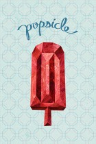 Ruby Popsicle by Seth Nickerson