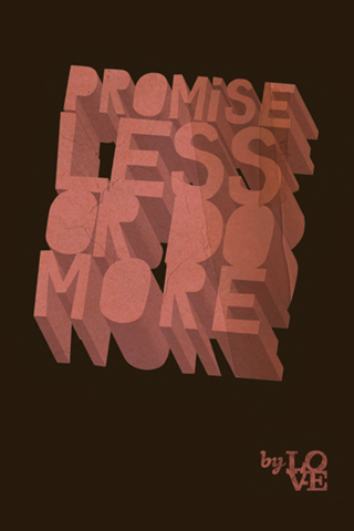 Promise less by LOV-E