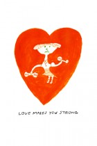 Love Makes You Strong by Mogu Takahashi